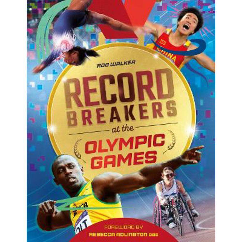 Record Breakers at the Olympic Games (Hardback) - Rob Walker